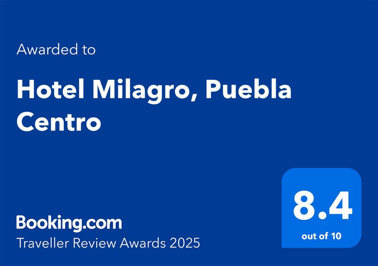 Hotel Milagro, Puebla Centro 외부 사진